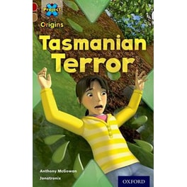 Project X Origins- Dark Red Book Band, Oxford Level 18- Unexplained- Tasmanian Terror