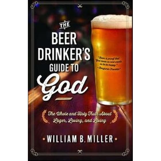 The Beer Drinker's Guide to God image 0