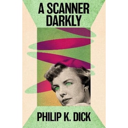 A Scanner Darkly