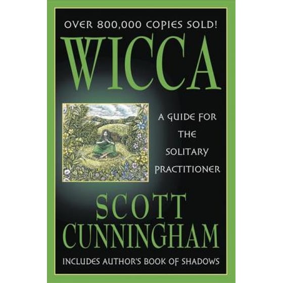 Wicca : A Guide for the Solitary Practitioner image 0