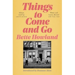 Things to Come and Go