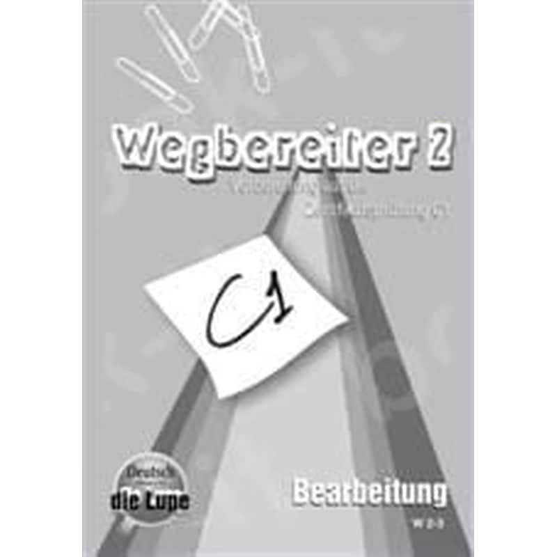 WEGBEREITER 2 C1 BEARBEITUNG