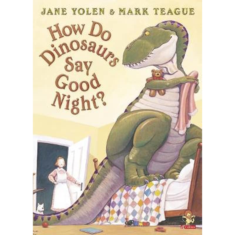 How Do Dinosaurs Say Good Night?