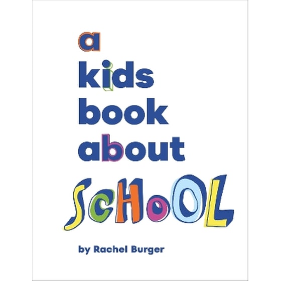 A Kids Book About School image 0