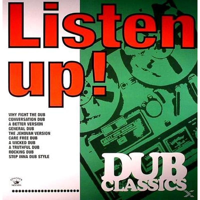 Listen Up! - Dub Classics