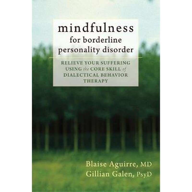 Mindfulness for Borderline Personality Disorder