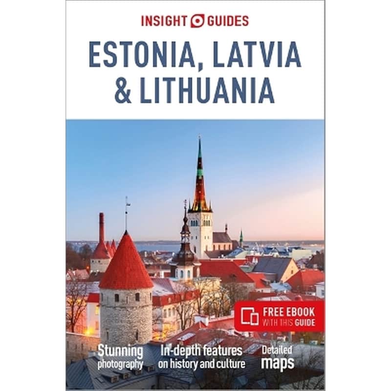 Insight Guides Estonia, Latvia Lithuania: Travel Guide with eBook