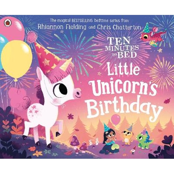 Ten Minutes to Bed: Little Unicorn's Birthday image 0