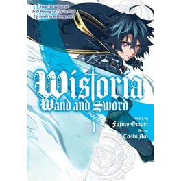 Wistoria: Wand and Sword 1