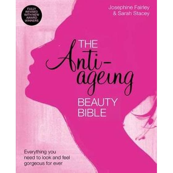 The Anti-Ageing Beauty Bible Everything you need to look and feel gorgeous image 0