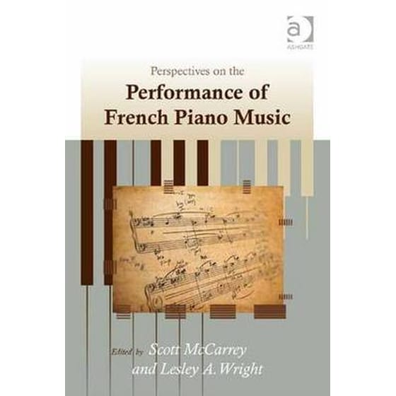 Perspectives on the Performance of French Piano Music image 0