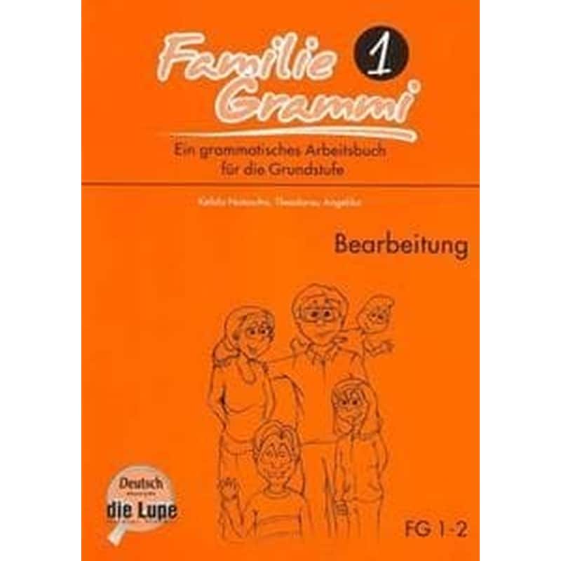 Familie Grammi 1 Bearbeitung