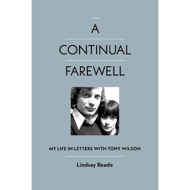 A Continual Farewell