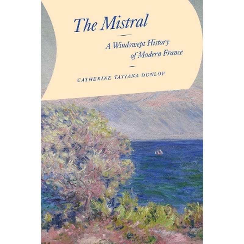 The Mistral