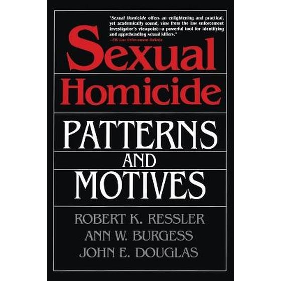 Sexual Homicide- Patterns and Motives- Paperback image 0