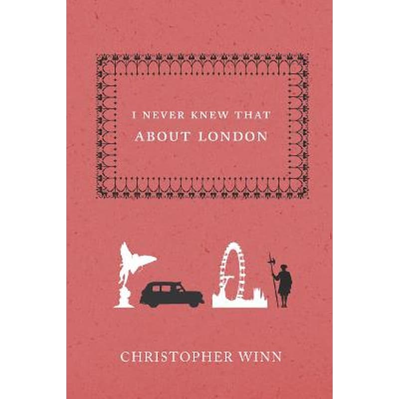 I Never Knew That About London