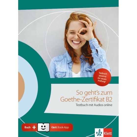 So Gehts Zum Goethe-Zertifikat B2 Neu: Testbuch image 0