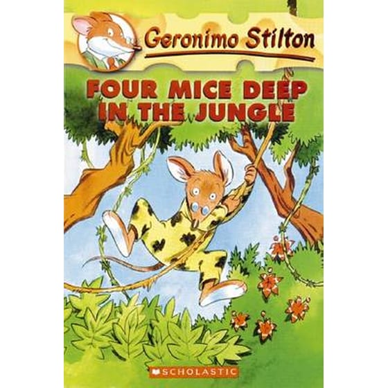Four Mice Deep in the Jungle (Geronimo Stilton #5) image 0