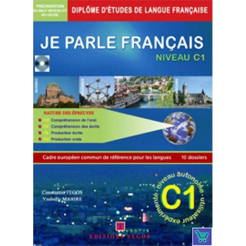 Je Parle Francais Niveau C1 Ecrit Oral