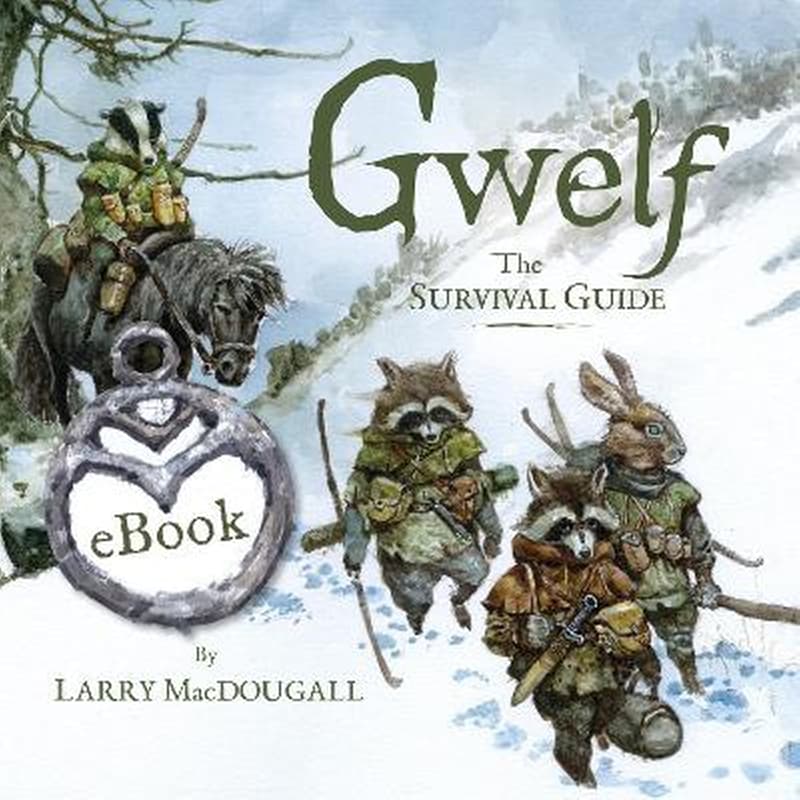 Gwelf: The Survival Guide