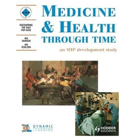 Medicine and Health Through Time- An SHP Development Study Student's Book image 0