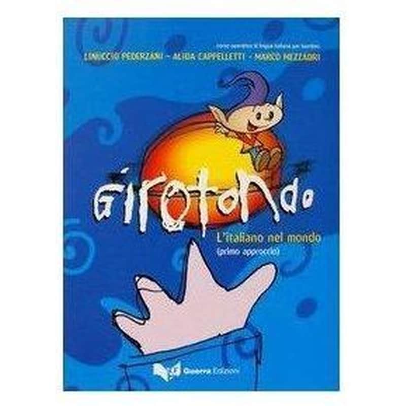 Girotondo: Primo approccio - Libro studente