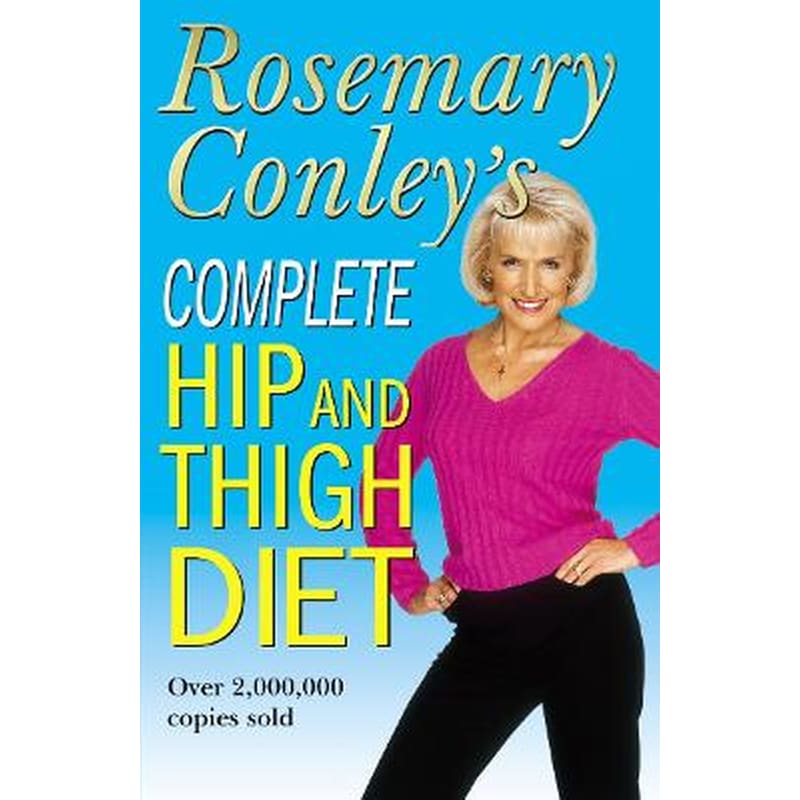 Complete Hip And Thigh Diet