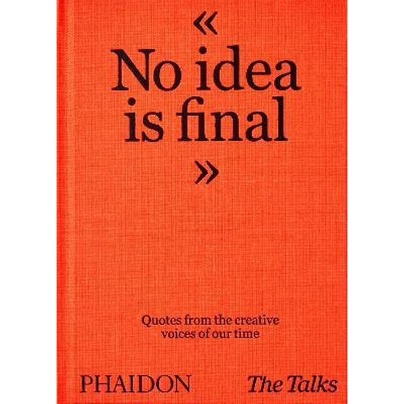The Talks - No Idea Is Final