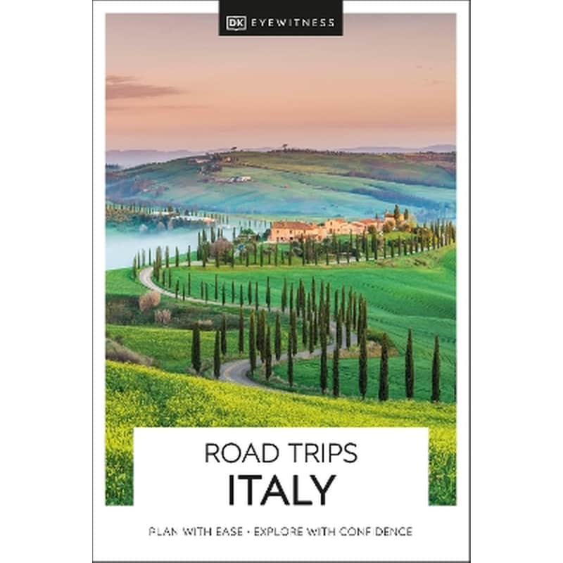 DK Eyewitness Road Trips Italy