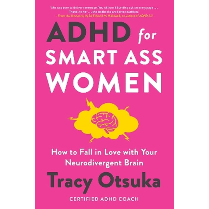 ADHD For Smart Ass Women