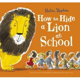 How to Hide a Lion at School