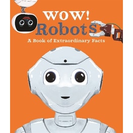 Wow! Robots