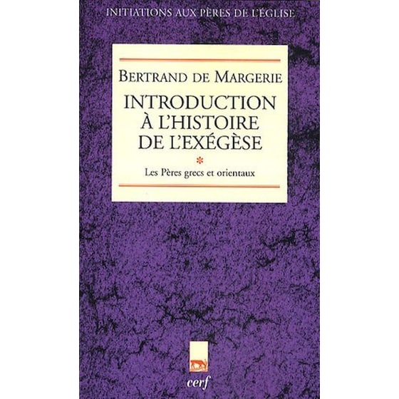 Introduction à l'histoire de l'exégèse - tome 1 Les Pères grecs et orientaux image 0