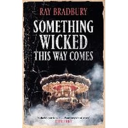 Something Wicked This Way Comes