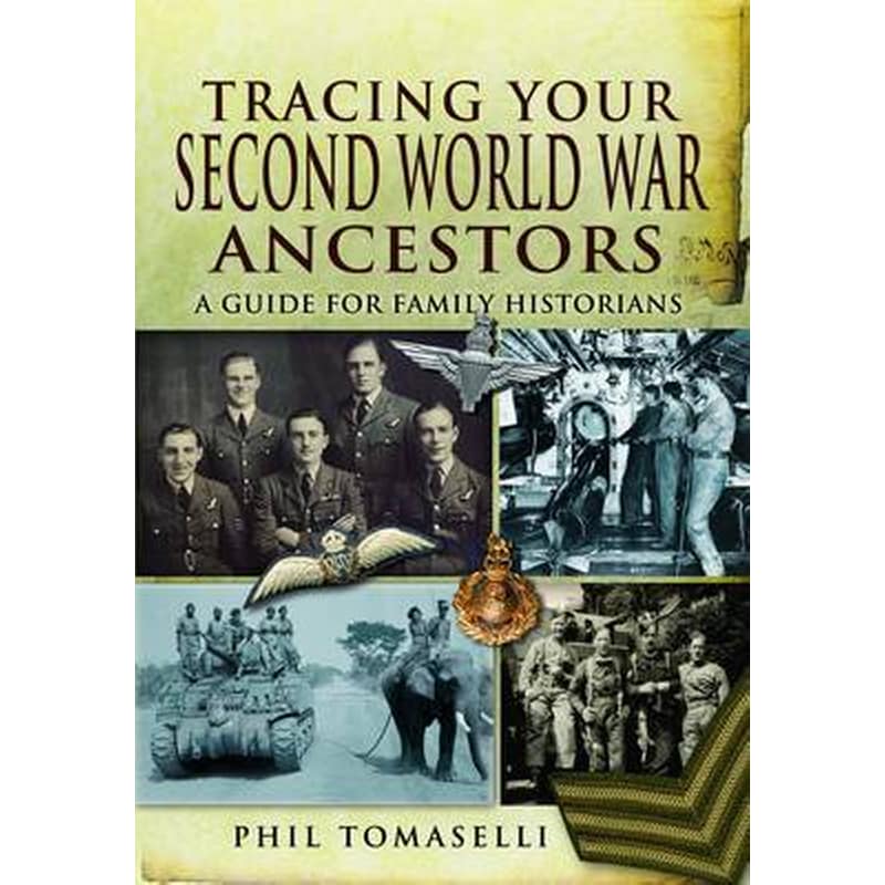 Tracing Your Second World War Ancestors