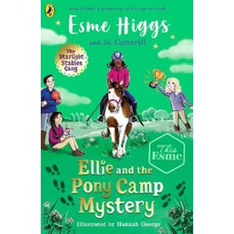 Ellie and the Pony Camp Mystery
