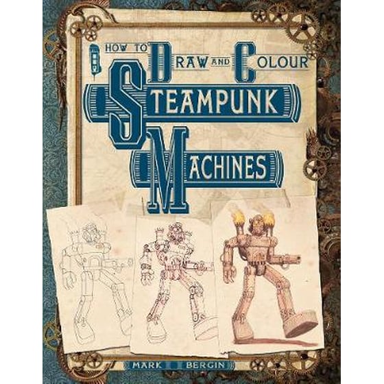 How To Draw And Colour Steampunk Machines image 0
