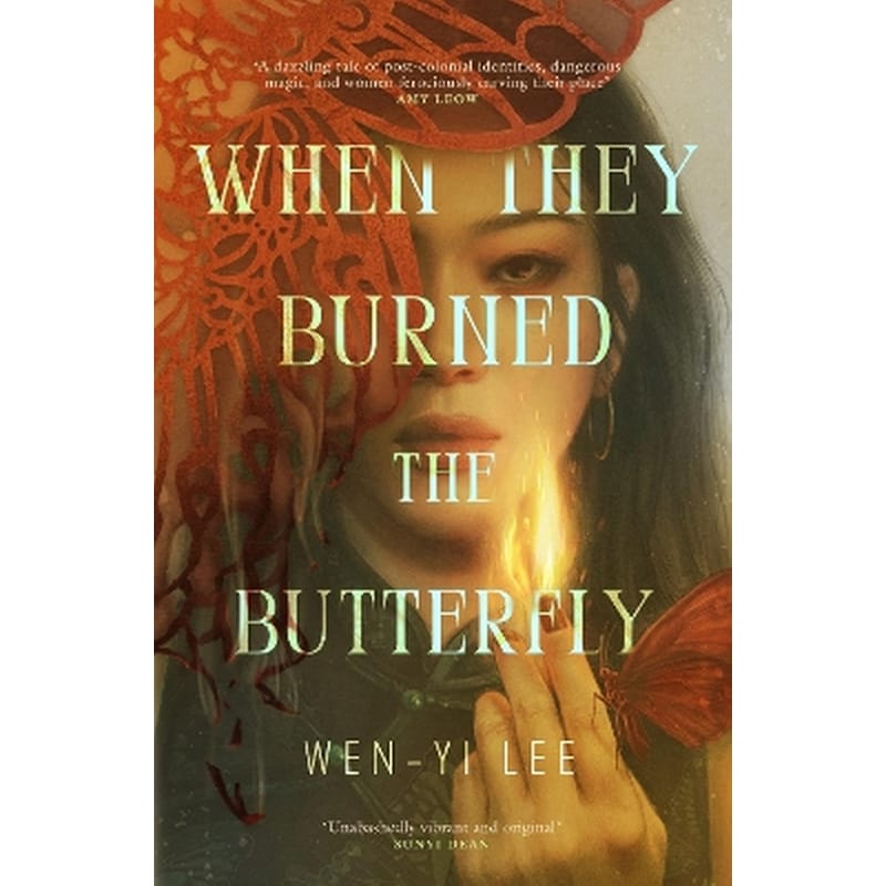 When They Burned The Butterfly
