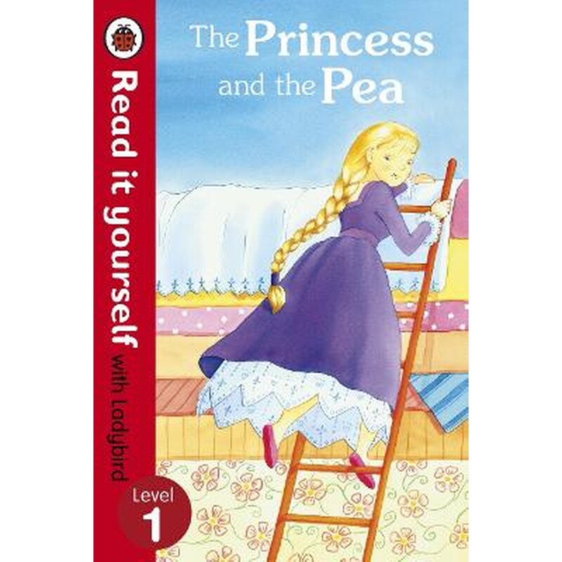 Princess and the Pea - Read it yourself with Ladybird