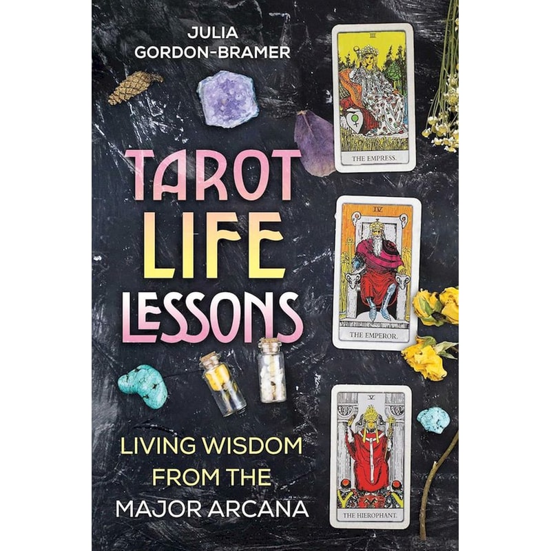 Tarot Life Lessons