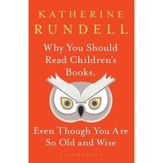 Why You Should Read Children's Books, Even Though You Are So Old and Wise image 0