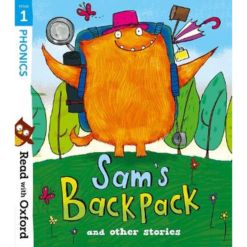 Read with Oxford: Stage 1: Sams Backpack and Other Stories