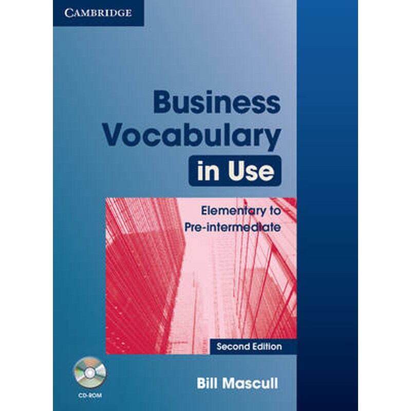 Business Vocabulary in Use: Elementary to Pre-intermediate with Answers and CD-ROM