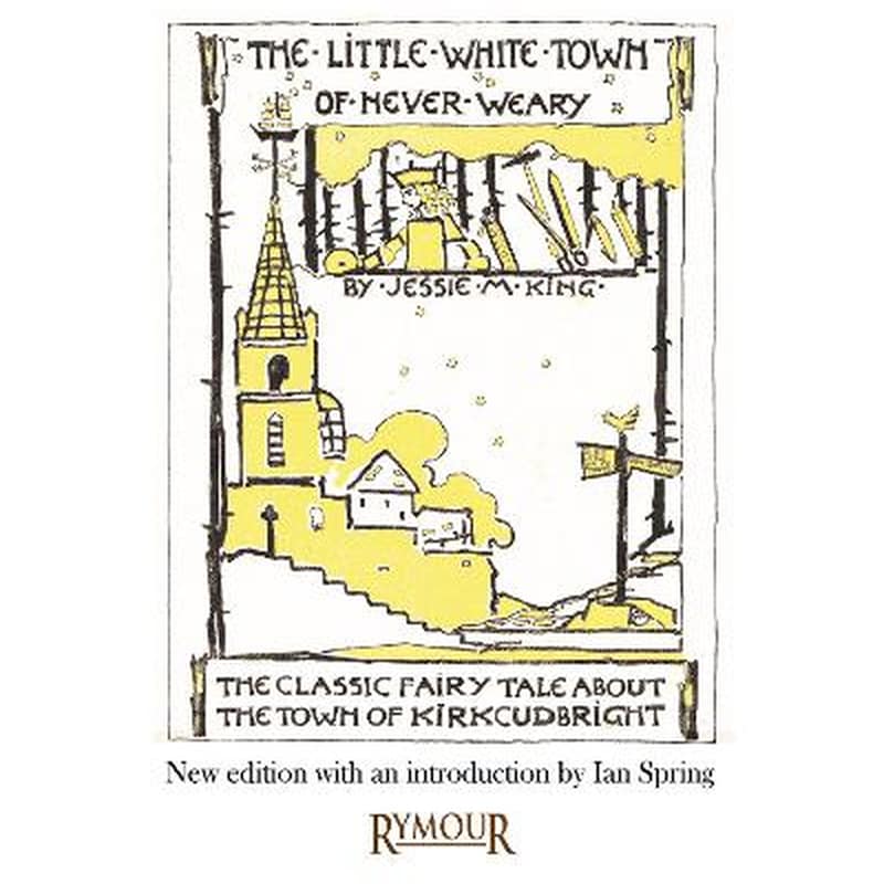 The Little White Town of Never-Weary