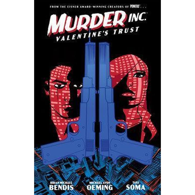 Murder Inc., Vol. 1: Valentines Trust