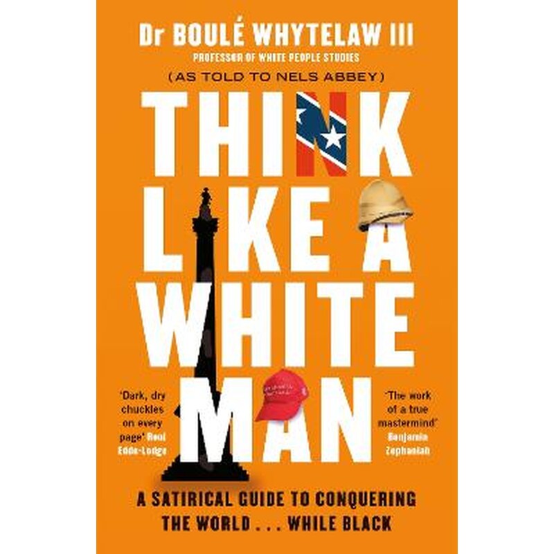 Think Like a White Man