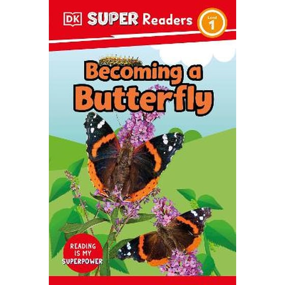 DK Super Readers Level 1 Becoming a Butterfly image 0