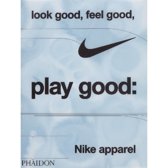 Look Good, Feel Good, Play Good image 0