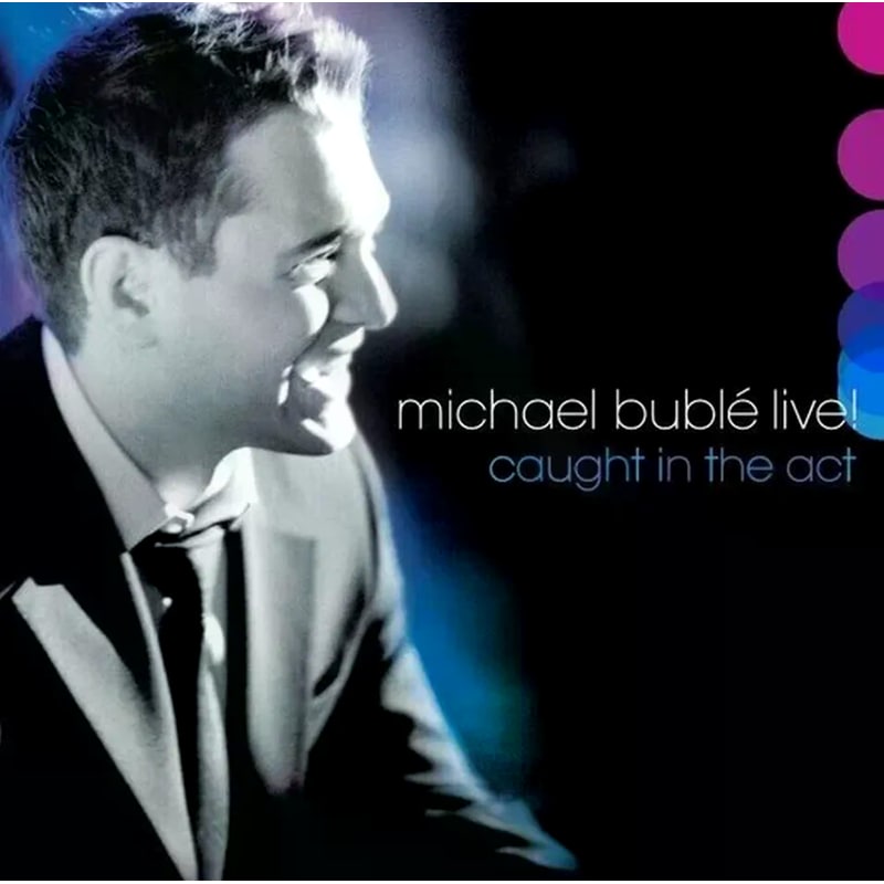 Michael Buble - Live! Caught In The Act (2CD)