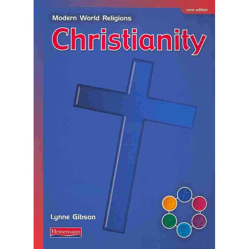 Modern World Religions: Christianity Pupil Book Core